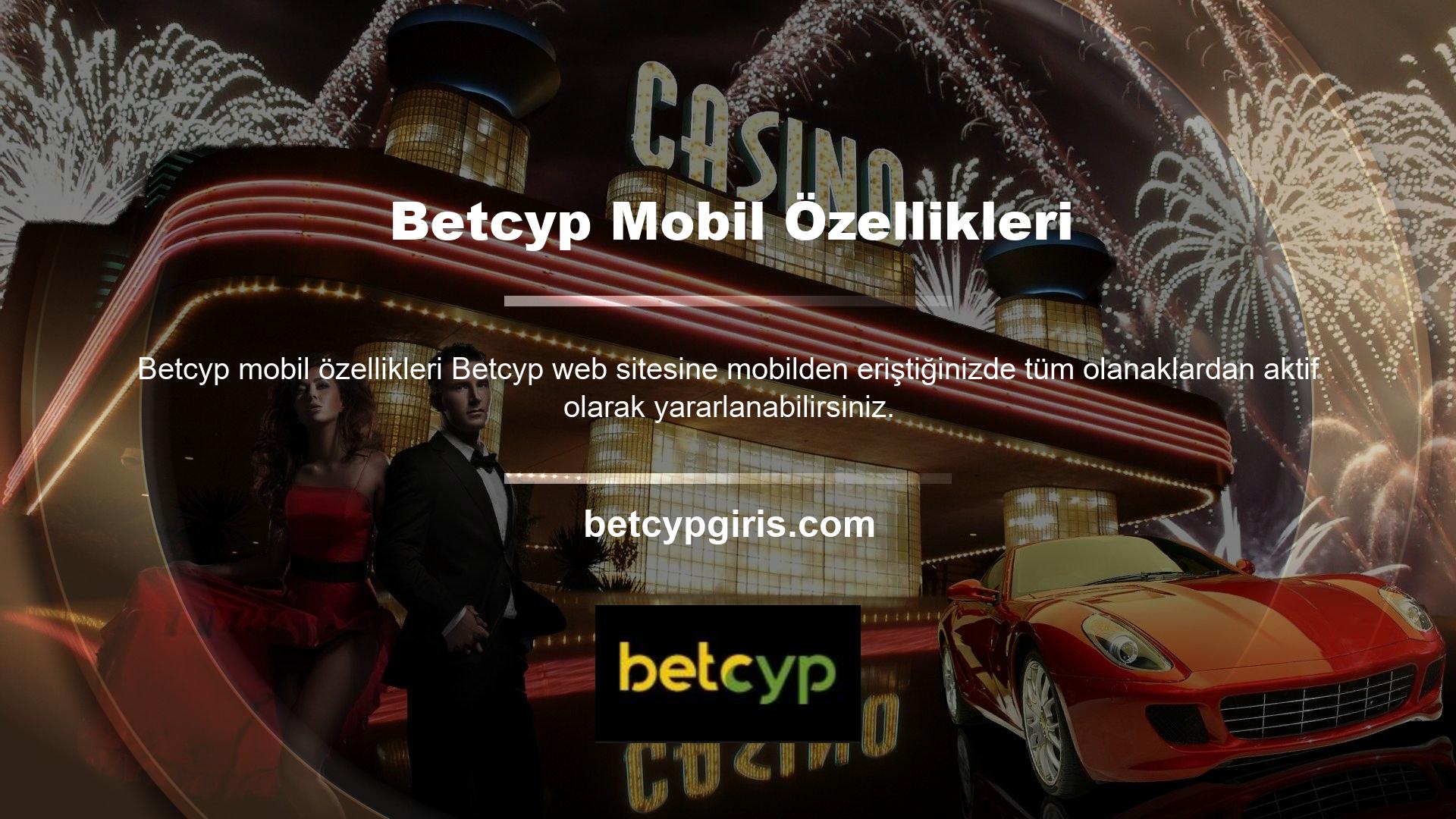 Betcyp mobil versiyondan giriş yaptığınızda Spor Bahisleri Bölümü, Canlı Bahis Bölümü, Sanal Bahis Bölümü, Casino Oyunları ve Canlı Casino Oyunları, Casino Seçenekleri, Çarkıfelek, Poker Oyunları ve Bingo bölümlerini göreceksiniz