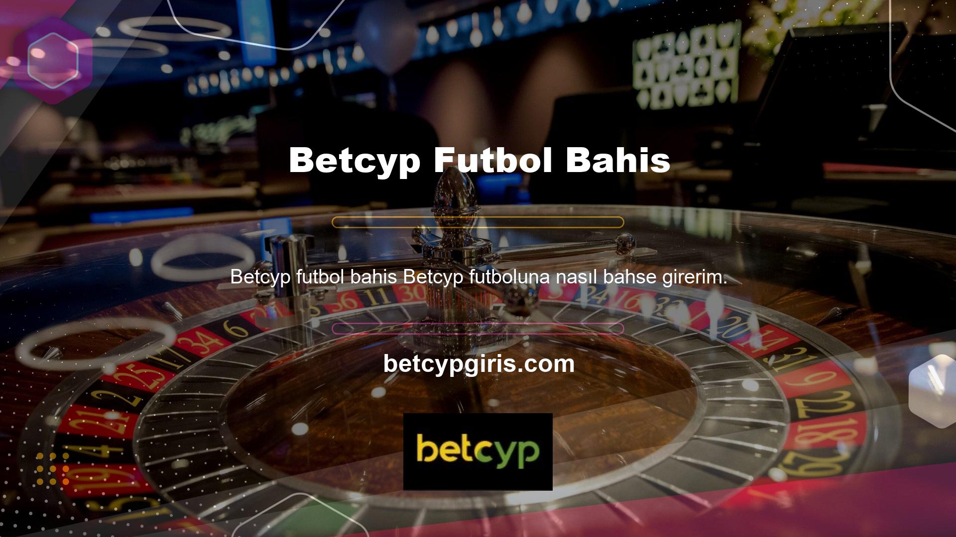 Betcyp bahis sitesinde futbol bahis oynamayı seven bahis severler, canlı bahisleri kazanmak için tercih etmelidir